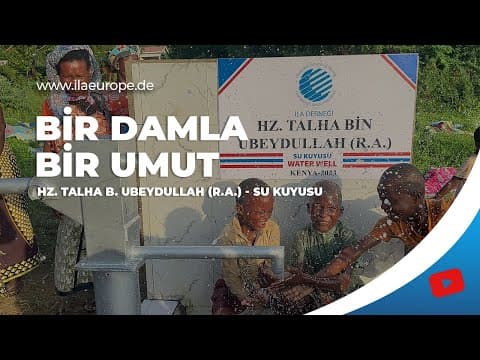 Hz. Talha B. Ubeydullah (R.A.) — su kuyusu açılışı