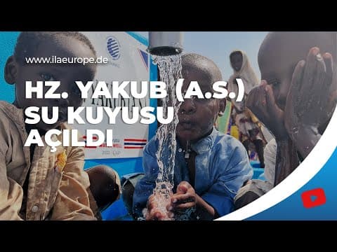 Hz. Yakub (A.S.) — su kuyusu açılışı