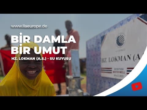 Hz. Lokman (A.S.) — su kuyusu açılışı