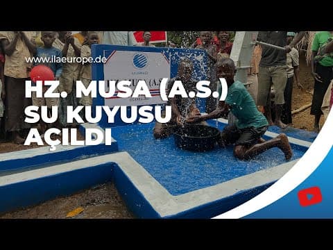 Hz. Musa (A.S.) — su kuyusu açılışı