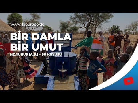 Hz. Yunus (A.S.) — su kuyusu açılışı
